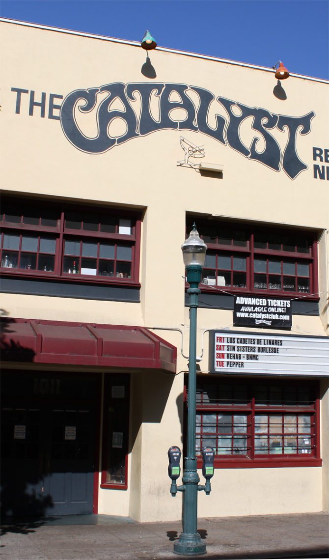 The Catalyst Santa Cruz s Most Iconic Music Venue The Catalyst Santa Cruz s Most Iconic Music Venue