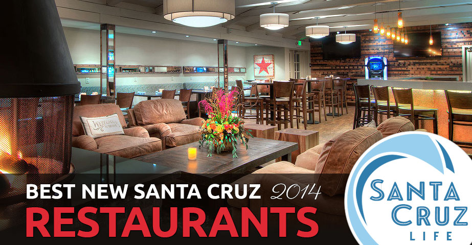 best new santa cruz restaurants