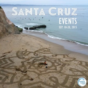 Santa Cruz Weekend Events: Sep. 18-20, 2015