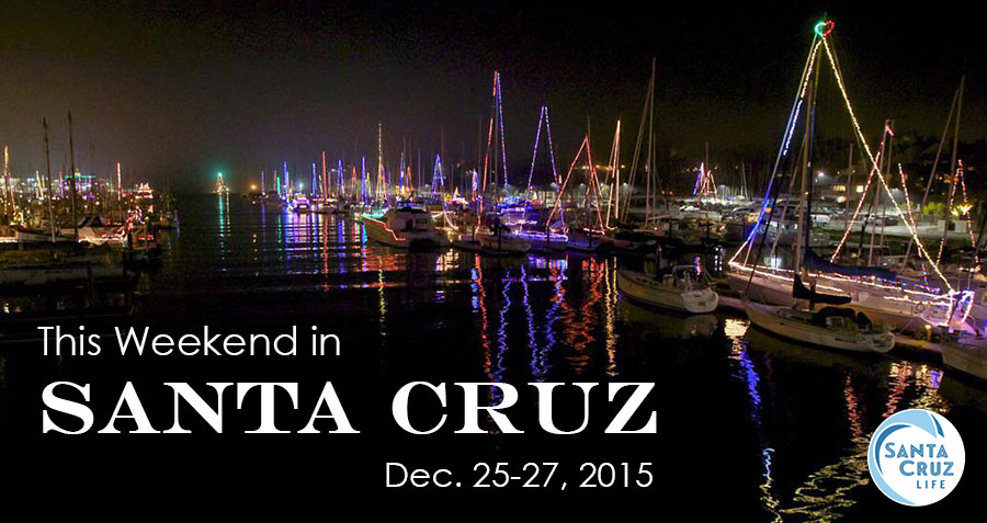 santa cruz events - christmas weekend 2015