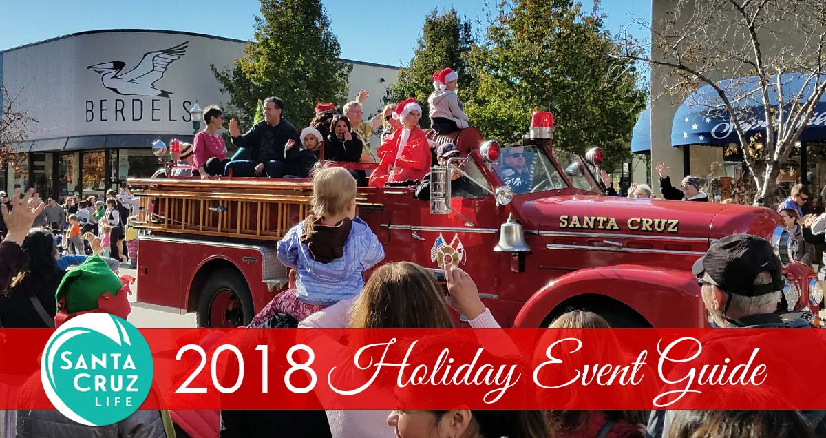 Santa Cruz Holiday Events 2018