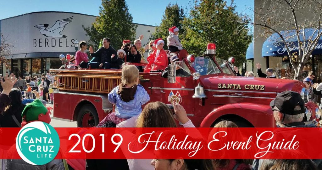 2019 Santa Cruz Christmas Events & Holiday Events