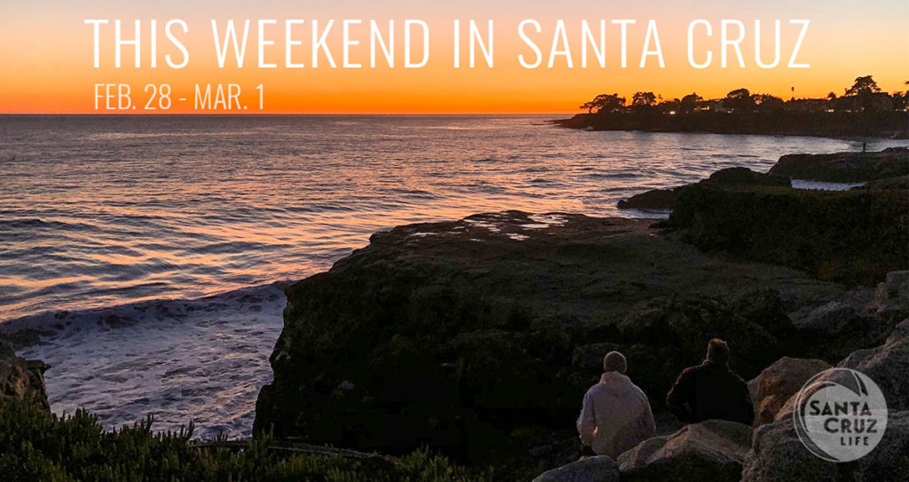 Santa Cruz Events This Weekend Don't Miss a Thing in Santa Cruz